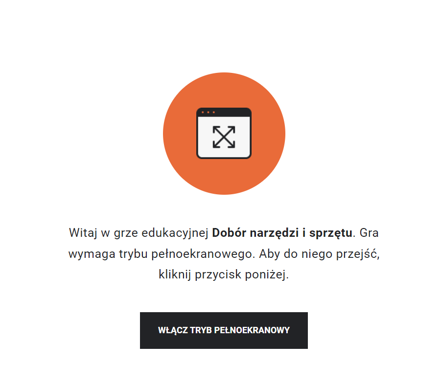 Ilustracja przedstawia ikonkę reprezentującą grę edukacyjną. Pod nią znajduje się tekst opisujący grę, a na samym spodzie przycisk: „Włącz tryb pełnoekranowy”