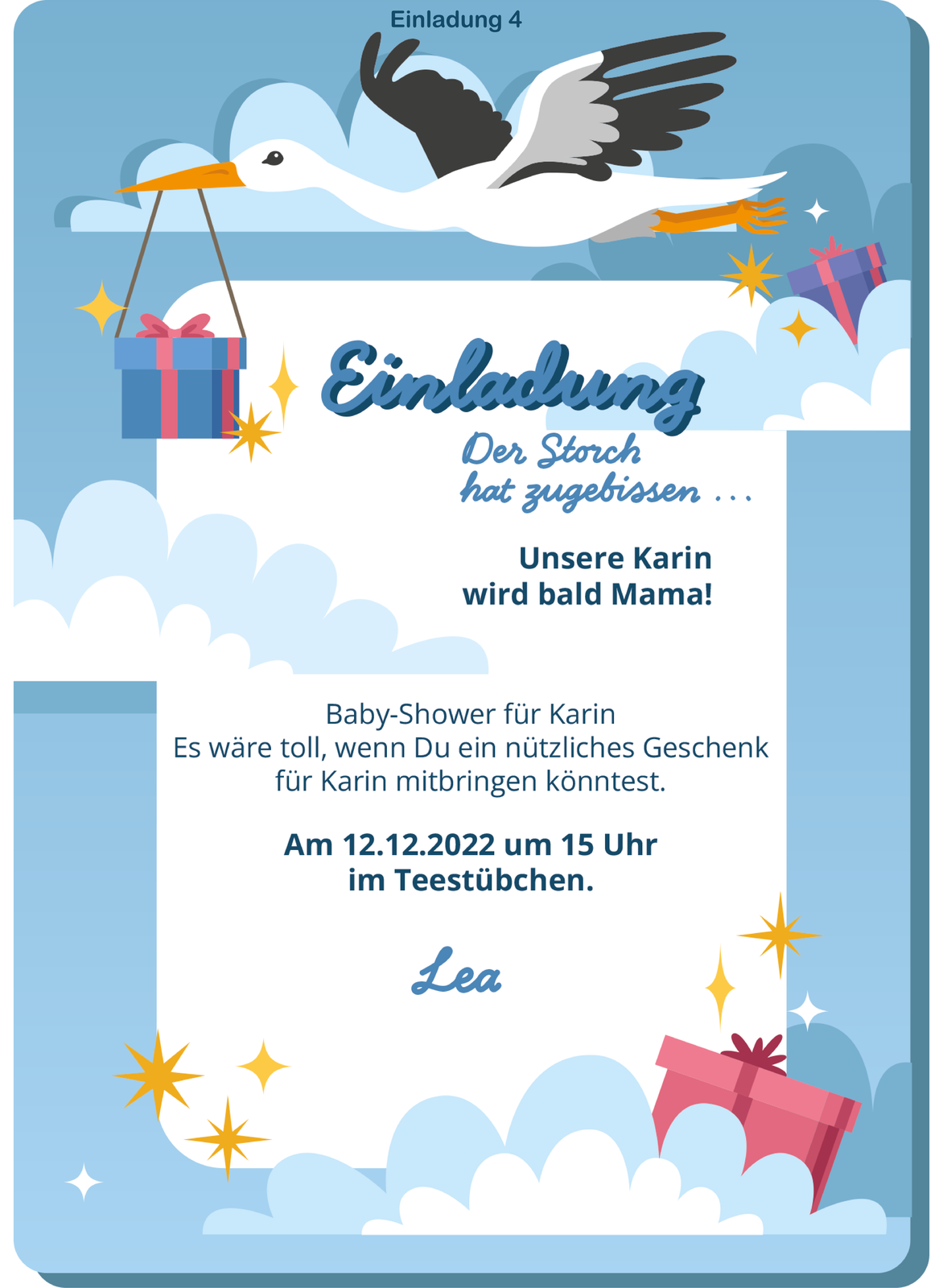 Ilustracja przedstawia kartkę okolicznościową z napisem: Einladung 4. Einladung. Der Storch hat zugebissen ... Unsere Karin wird bald Mama! Baby‑Shower für Karin. Es wäre toll, wenn Du ein nützliches Geschenk für Karin mitbringen könntest. Am 12.12.2022 um 15 Uhr im Teestübchen. Lea