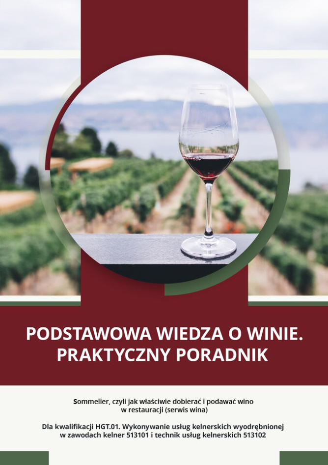 Grafika przedstawia okładkę e‑booka zatytułowanego Podstawowa wiedza o winie - praktyczny poradnik