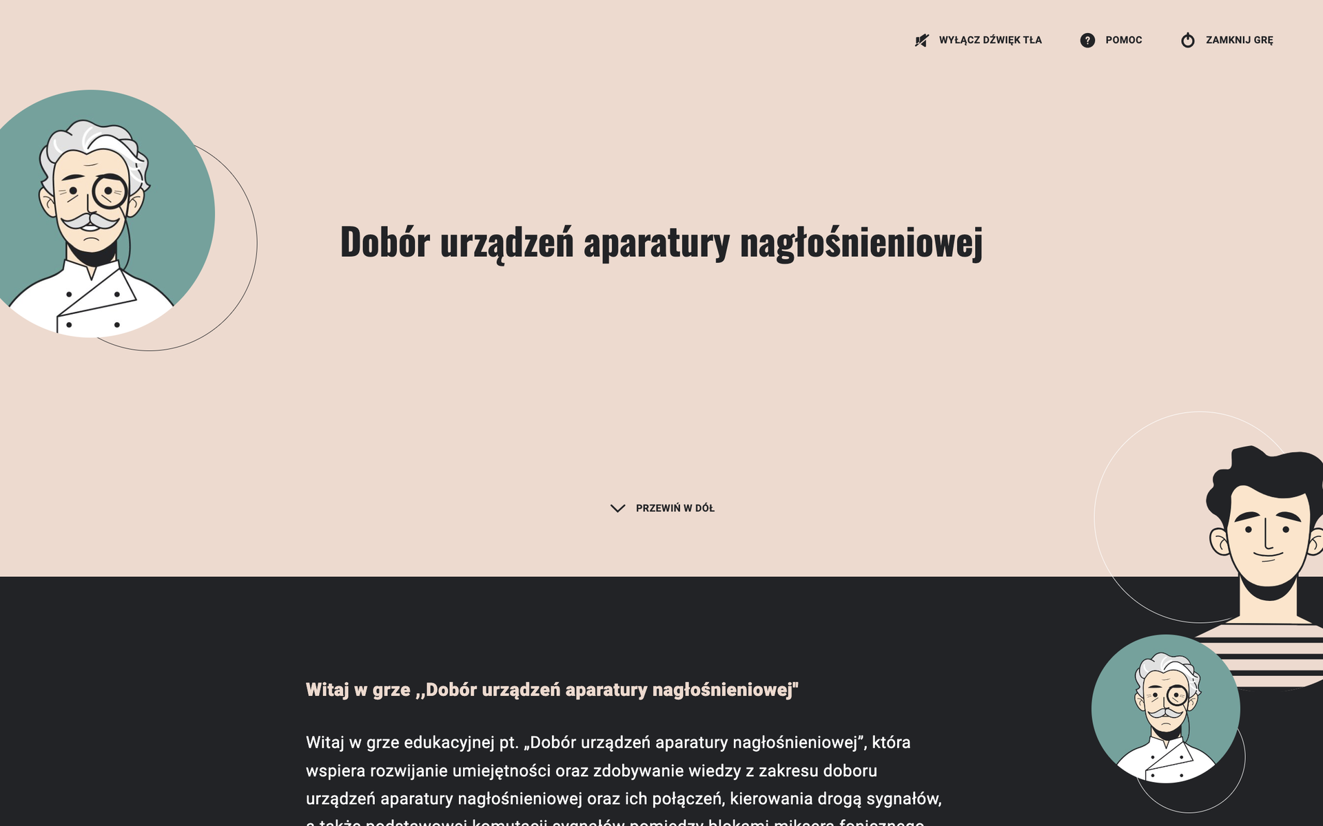 Grafika przedstawia ekran powitalny gry edukacyjnej. Widoczny jest tytuł gry, zaś w dolnej części w kolorze czarnym, opis gry. W lewym górnym i w prawym dolnym rogi widoczne są grafiki z przedstawieniami popiersi przykładowych postaci.