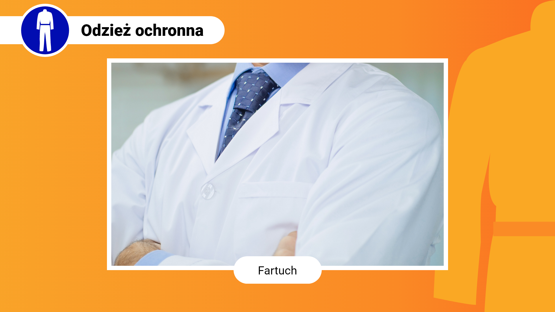 Zdjęcie w ramce z podpisem: fartuch. Przedstawia zbliżenie na mężczyznę w białym fartuchu lekarskim. Mężczyzna pod fartuchem ma niebieską koszulę i krawat.