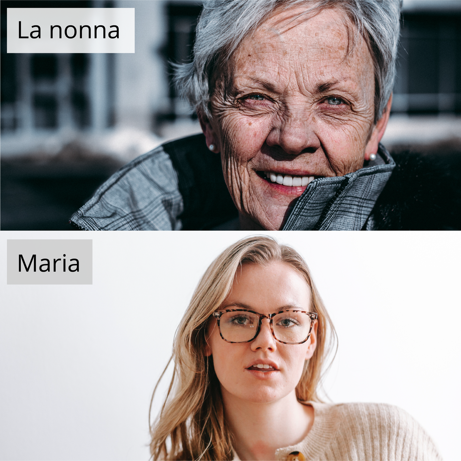 Ilustracja składa się z dwóch zdjęć. Zdjęcie u góry przedstawia starszą kobietę ze zmarszczkami na twarzy. Po lewej znajduje się napis: La nonna
. Zdjęcie dolne przedstawia młodą dziewczynę w okularach z długimi włosami. Po lewej napis z imieniem dziewczyny: Maria
.