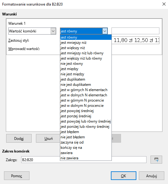Ilustracja przedstawia okno dialogowe, dotyczy Formatowania warunkowego dla B2:B20. Okno zawiera Warunki. Warunek 1: Wartość komórki. Z listy rozwijanej wybrano: jest równy. Poniżej jest Zakres komórek. Wpisano: B2:B20. Zastosowano przycisk OK.      