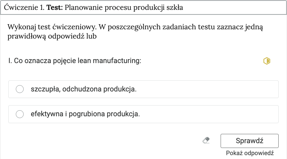 Ilustracja przedstawia przykładowe ćwiczenie, będące elementem interaktywnych materiałów sprawdzających. Ćwiczenie dotyczy lean manufacturingu.
