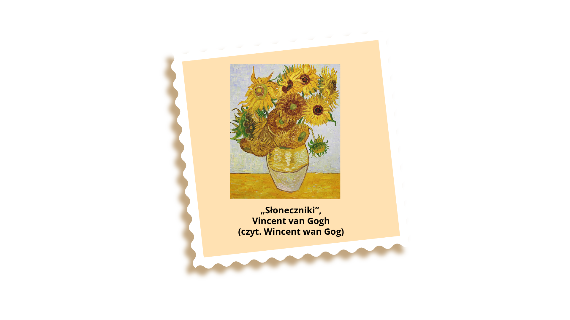 Ilustracja przedstawia obraz Vincenta van Gogha zatytułowany „Słoneczniki”. Na środku obrazu widać żółty blat, na którym stoi biało‑żółty wazon słoneczników.