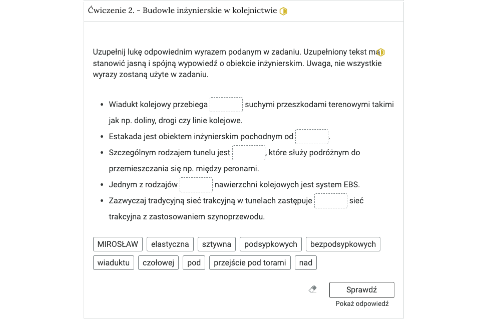 Zrzut ekranu przedstawia przykładowy wygląd zadania. Na zdjęciu widoczna jest rozwinięta zakładka z ćwiczeniem drugim. W zakładce zawarte jest zadanie polegające na uzupełnieniu zdań podanymi wyrazami.