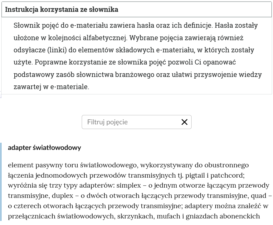 Ilustracja przedstawia przykładowy widok otwartej zakładki instrukcji korzystania ze słownika. Pod nazwą zakładki znajduje się prostokątny panel filtruj pojęcie i znak iks. Na dole widoczne jest hasło wraz z definicją.
