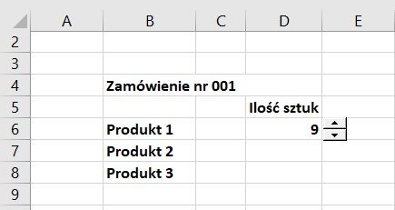 Ilustracja przedstawia arkusz. W komórkach po lewej stronie arkusza napisano: Zamówienie nr 001, Produkt 1, Produkt 2, Produkt 3. Nieco dalej Ilość sztuk 9, tam strzałki w górę i w dół. To pasek przewijania.  