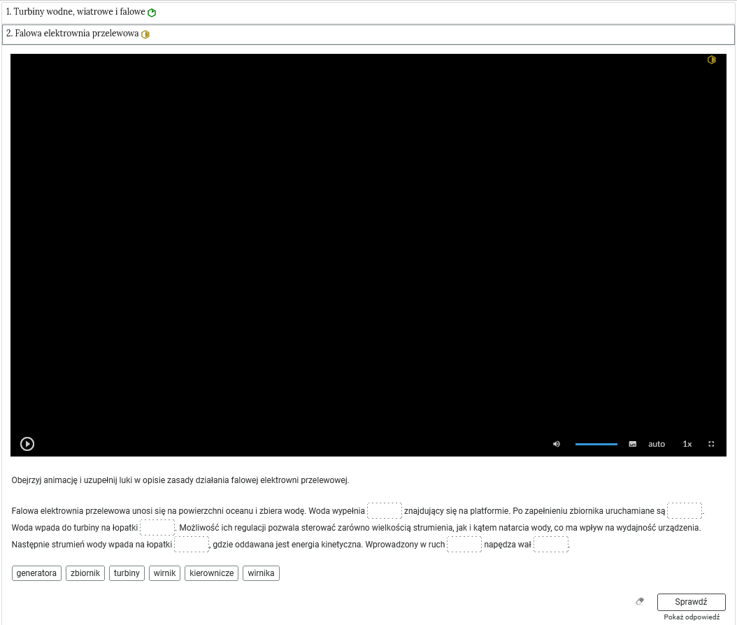 Przykładowy widok zadania. Pod poleceniem znajduje się ekran odtwarzania. Poniżej widoczny jest tekst z lukami, które należy uzupełnić. Pod spodem uczeń może za pomocą przycisku "Sprawdź" zobaczyć, czy poprawnie rozwiązał ćwiczenie. Poniżej przycisku Sprawdź znajduje się podgląd właściwego rozwiązania. Jeśli uczeń zna, może kliknąć "Pokaż odpowiedź".