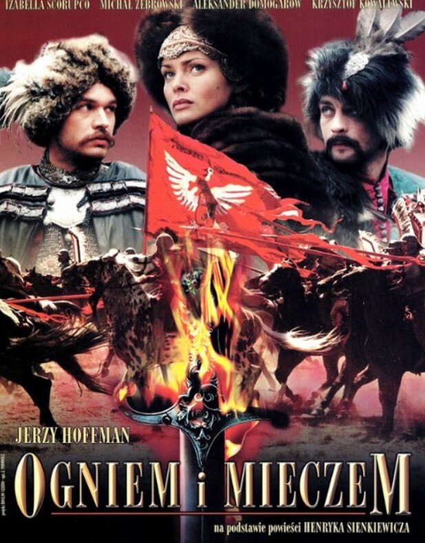 Plakat filmowy przedstawia na pierwszym planie troje bohaterów filmu "Ogniem i mieczem", są to od lewej: Skrzetuski, Helena, Bohun. Poniżej postaci scena z pola walki, rycerze konni, sztandary i płonący miecz. Na dole plakatu napis: Jerzy Hoffman "Ogniem i mieczem", na podstawie powieści Henryka Sienkiewicza