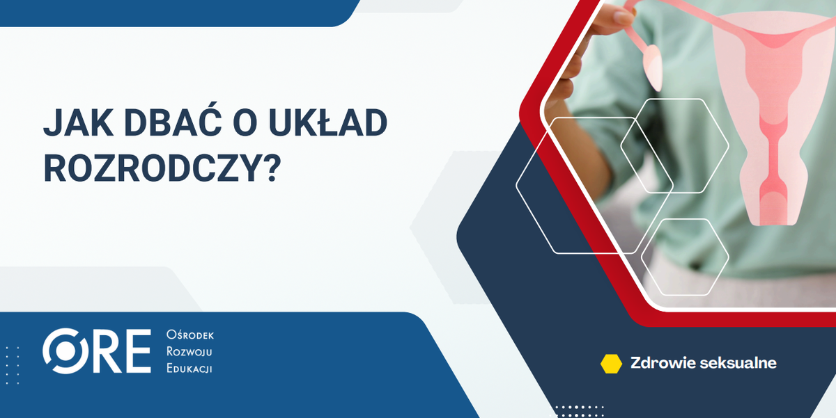 Pobierz plik: prez_Jak dbac o układ rozrodczy.pdf