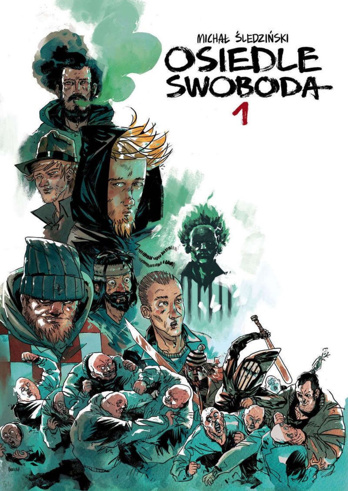 W górnej części ilustracji znajduje się tytuł komiksu: Michał Śledziński, „Osiedle Swoboda”  1. W środkowej części znajdują się twarze mężczyzn. W dolnej części ilustracji znajduje się tłum bijących się mężczyzn. Tło ilustracji jest białe.