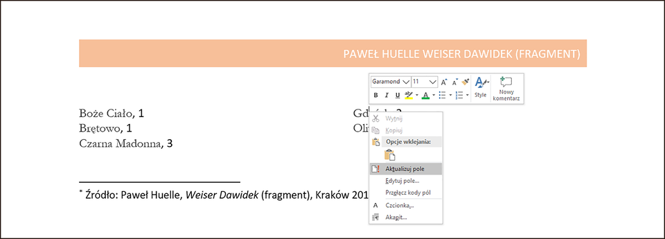 Ilustracja przedstawiająca fragment strony zawierający nagłówek, tekst podzielony na dwie kolumny i przypis. Na stronie znajdują się opcje dostępne po użyciu prawego przycisku myszy w programie Word. Zaznaczona jest opcja Aktualizuj pole. 