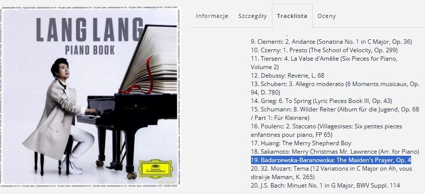 Grafika przedstawia okładkę albumu „Lang Lang – Piano Book” oraz fragment listy utworów. Po lewej stronie widoczny jest pianista siedzący przy fortepianie, ubrany w jasny płaszcz, grający na instrumencie, z którego unosi się efekt stylizowanych, przewracających się kartek książki. Tło jest jasne i minimalistyczne, a na górze znajduje się tytuł albumu. W dolnej części widoczne jest logo wytwórni Deutsche Grammophon.
Po prawej stronie znajduje się lista utworów z nazwiskami kompozytorów i tytułami. Jeden z utworów – „Badarzewska‑Baranowska: The Maiden’s Prayer, Op. 4” – jest zaznaczony lub podświetlony.