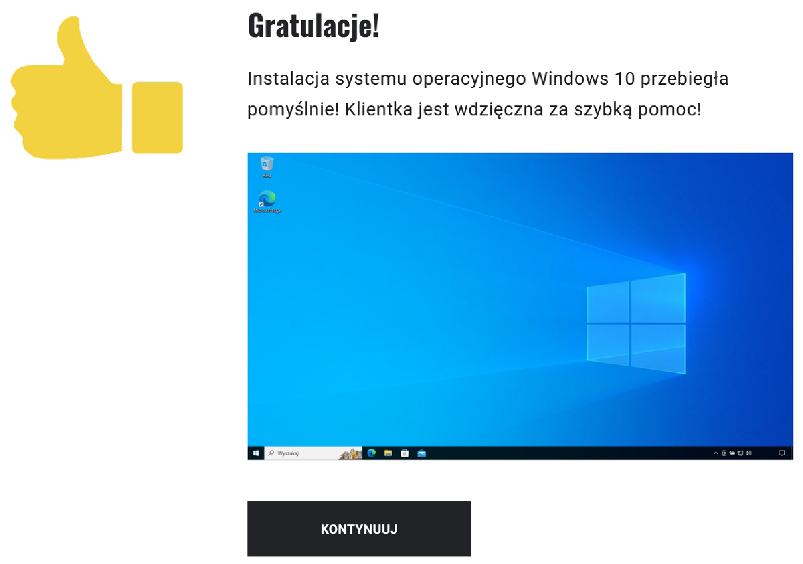 Na grafice znajduje się pozytywna ilustracja zwrotna. Poniżej znajduje się przycisk: kontynuuj.