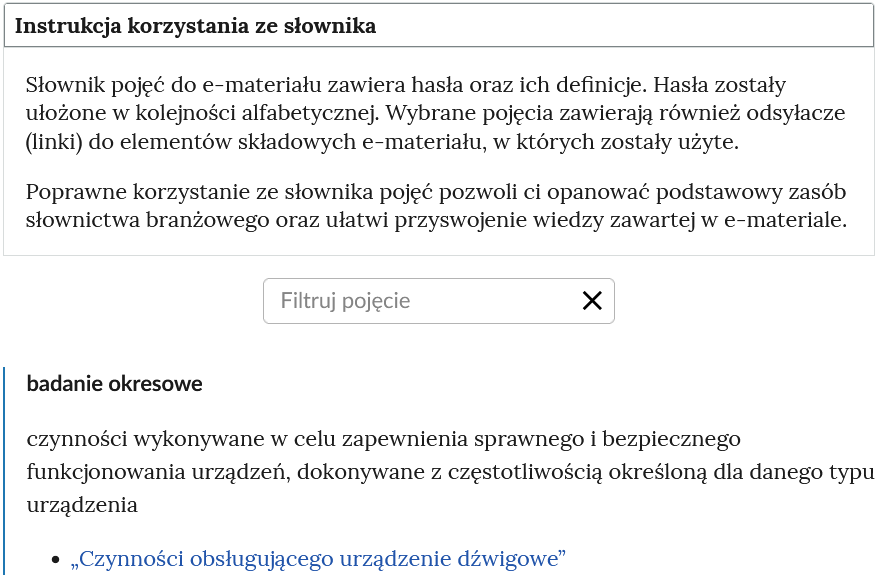 Ilustracja przedstawia widok na górną część słownika. U góry znajduje się rozwinięty panel z instrukcją. Poniżej widoczny jest panel do filtrowania pojęć. Na znajduje się hasło wraz z definicją.