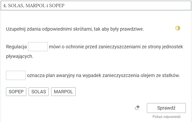 Zdjęcie przedstawia otwartą zakładkę z przykładowym zadaniem. Pod nazwą zakładki znajduje się polecenie. Pod poleceniem widać treść zadania z odpowiedziami do wyboru. Po prawej stronie polecenia widać żółty sześciokąt. Poniżej zadania, po prawej stronie panelu znajduje się ikona sprawdź. Po jej lewej stronie widać symbol gumki. Poniżej przycisku sprawdź znajduje się napis pokaż odpowiedź.