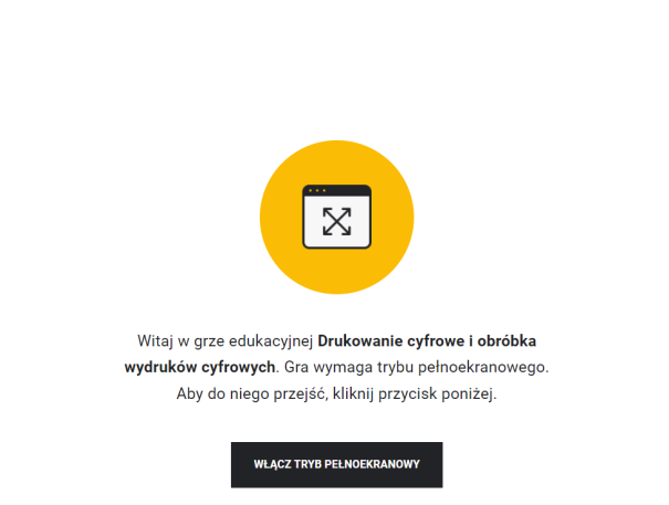 Grafika przedstawia widok startowy interaktywnego narzędzia typu scenario‑based learning, na który widać komunikat dotyczący konieczności włączenia trybu pełnoekranowego oraz przycisk pozwalający włączyć tryb pełnoekranowy.