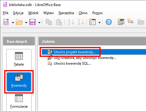Zrzut ekranu z programu LibreOffice Base. Po lewej kolumna Baza danych, a w niej typy baz danych. Wybrano Kwerendy. Po prawej sekcja Zadania, a w niej polecenia: Utwórz projekt kwerendy…; Użyj kreatora, aby utworzyć kwerendę… oraz Utwórz kwerendę SQL…. Wybrano pierwsze polecenie: Utwórz projekt kwerendy… 