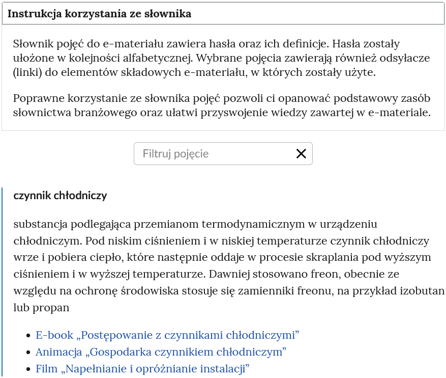 Grafika przedstawia przykładowy widok otwartej zakładki instrukcji korzystania ze słownika. Pod nazwą zakładki znajduje się prostokątny panel filtruj pojęcie i znak iks. Poniżej znajduje się treść definicji. Na dole widoczne są odnośniki do zakładek, w których termin się pojawia.