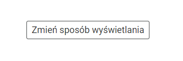Przycisk zmiany sposobu wyświetlania