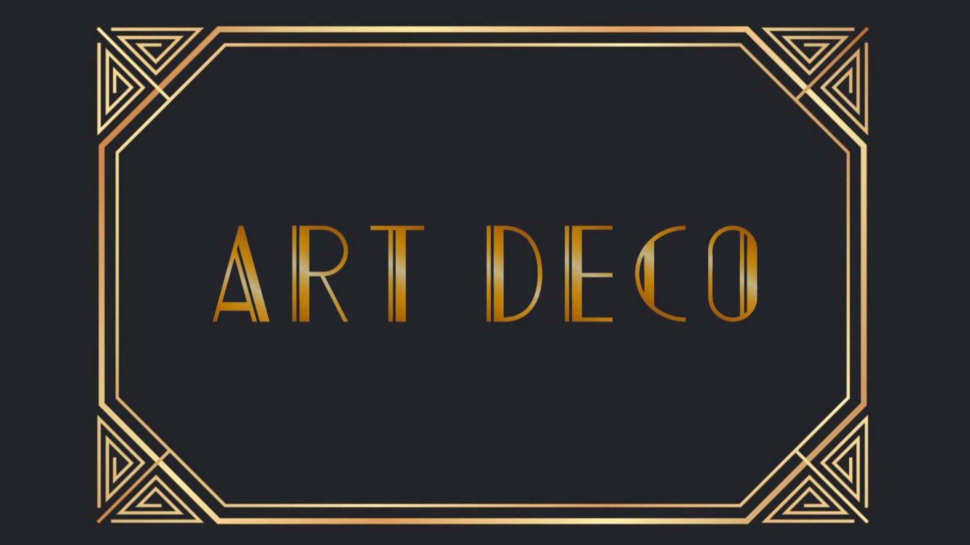 Ilustracja przedstawia złoty napis ART DECO w jasno‑złotym obramowaniu, które umieszczono na szarym tle. 