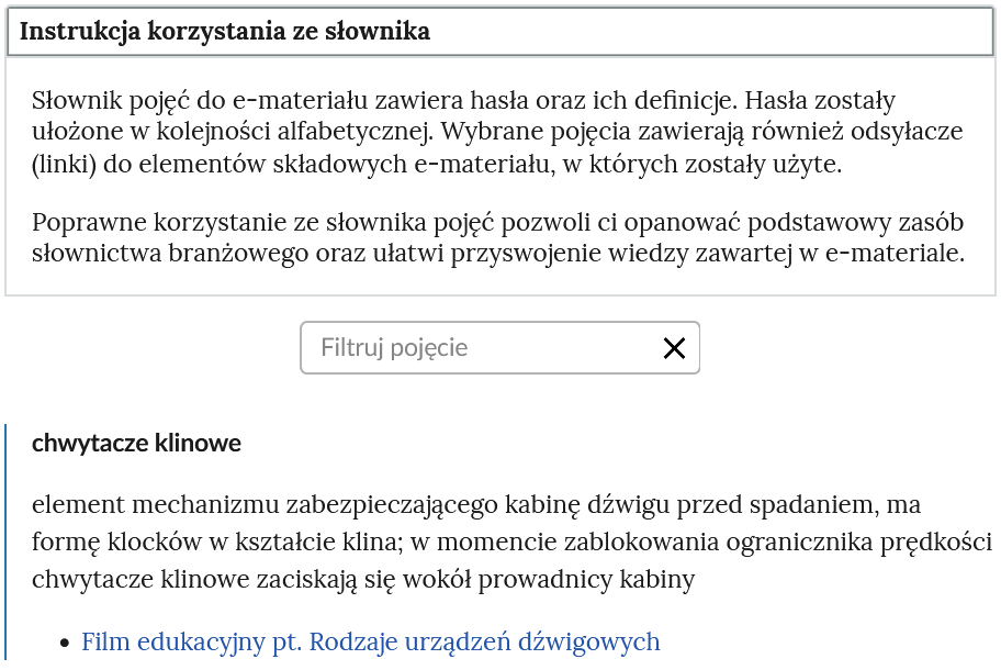 Przykładowy widok otwartej zakładki instrukcji korzystania ze słownika. Pod nazwą zakładki znajduje się prostokątny panel filtruj pojęcie i znak iks. Poniżej hasło wraz z definicją. Niżej link nawigujący do zakładki zawierającej pojęcie.
