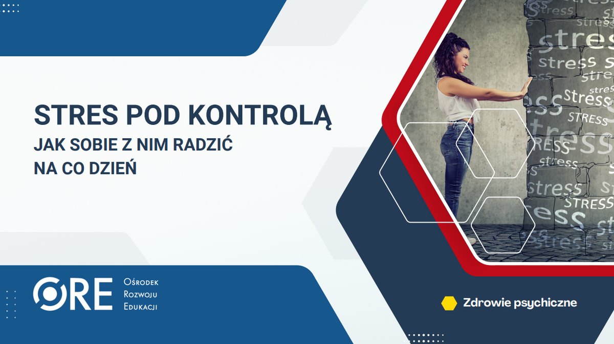 Pobierz plik: prez_Stres pod kontrola.pdf