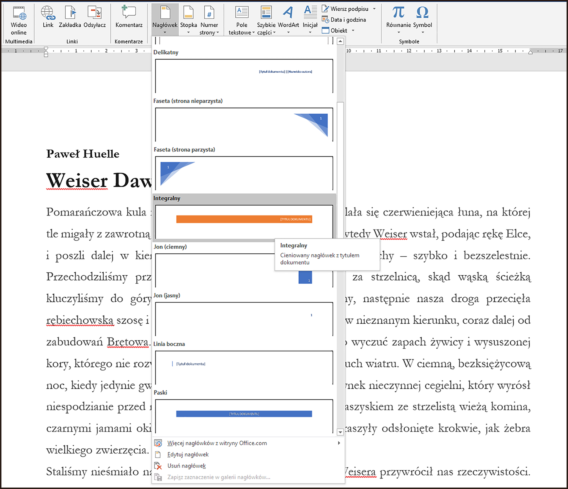 Zrzut ekranu programu MS Word. Z narzędzi wybrano Nagłówek. Pod opcją wyświetlono listę z nagłówkami składającą się z nazw i wizualizacji. 