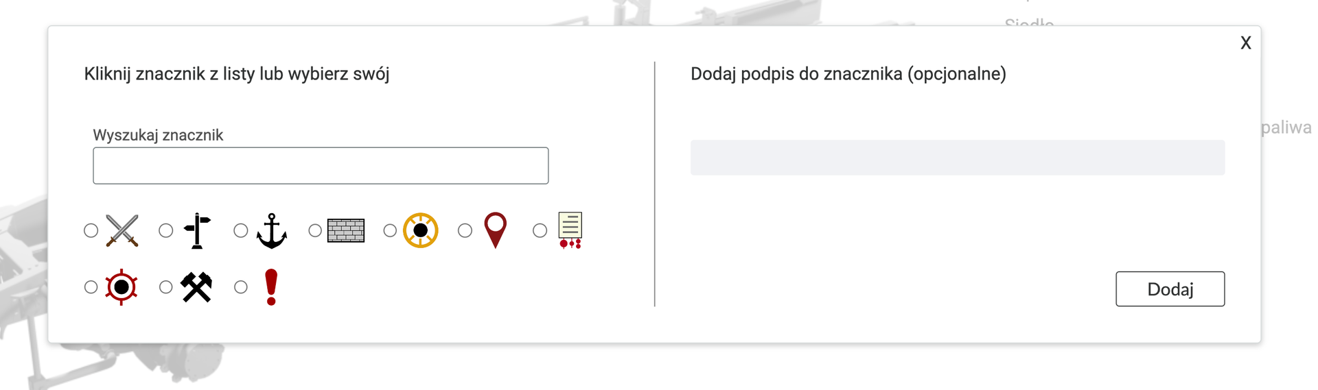 Zrzut ekranu przedstawia ramkę podzieloną na pół. W lewej części znajduje się pole do wyszukiwania znaczników, a pod nim przykładowe znaczniki do wyboru, na przykład kotwica czy kółko. Lewa część ramki zawiera pole, w którym można wpisać samodzielnie tekst. Poniżej przycisk "dodaj".