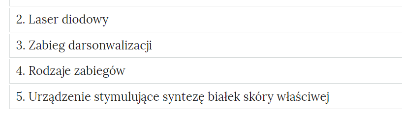 Grafika przedstawia fragment zakładek z ćwiczeniami. Zakładki mają formę prostokątnych ramek. W każdej ramce jest tytuł danej kategorii ćwiczeń. Tytuły: Dwa. Laser diodowy. Trzy. Zabieg darsonwalizacji. Cztery. Rodzaje zabiegów. Pięć. Urządzenie stymulujące syntezę białek skóry właściwej.