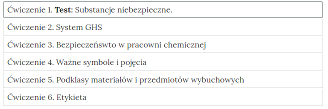 Grafika przedstawia widok ćwiczeń do wyboru, element interaktywnych materiałów sprawdzających. Każde ćwiczenie, tzn. numer ćwiczenia oraz jego nazwa umieszczone jest w prostokątnym bloku. Wszystkie ćwiczenia w blokach umieszczone są jeden pod drugim.