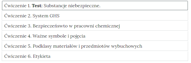 Grafika przedstawia widok ćwiczeń do wyboru, element interaktywnych materiałów sprawdzających. Każde ćwiczenie, tzn. numer ćwiczenia oraz jego nazwa umieszczone jest w prostokątnym bloku. Wszystkie ćwiczenia w blokach umieszczone są jeden pod drugim.  