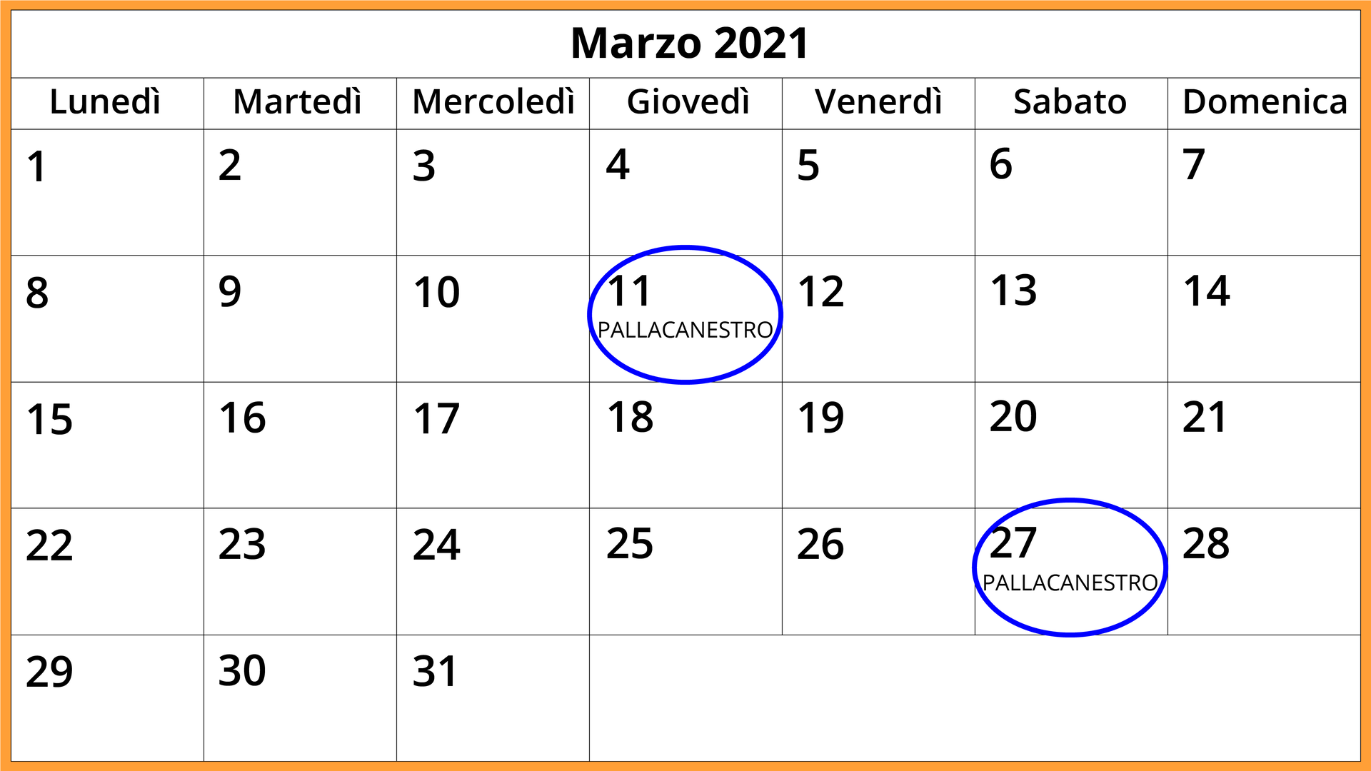 Grafika to kartka z kalendarza w formie tabeli przedstawiająca jeden miesiąc. Na górze, w nagłówku znajduje się napis: Marzo 2021. W następnej linii znajdują się nazwy dni tygodnia: Lunedì, Martedì, Mercoledì, Giovedì, Venerdì, Sabato, Domenica. Poniżej w pięciu liniach widoczne są dni miesiąca od 1 do 31. Daty 11 i 27 zakreślone są w kalendarzu kółkiem. Obok tych dwóch dat znajduje się napis: Pallacanstro.