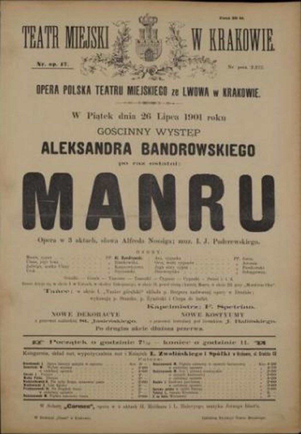 Ilustracja przedstawia afisz Teatru Miejskiego w Krakowie z 1901 roku. Na górze afisza umieszczony jest herb zdobiony ornamentami kwiatowymi. Afisz informuje o wystawieniu opery Manru, do której muzykę skomponował Ignacy Jan Paderewski.  