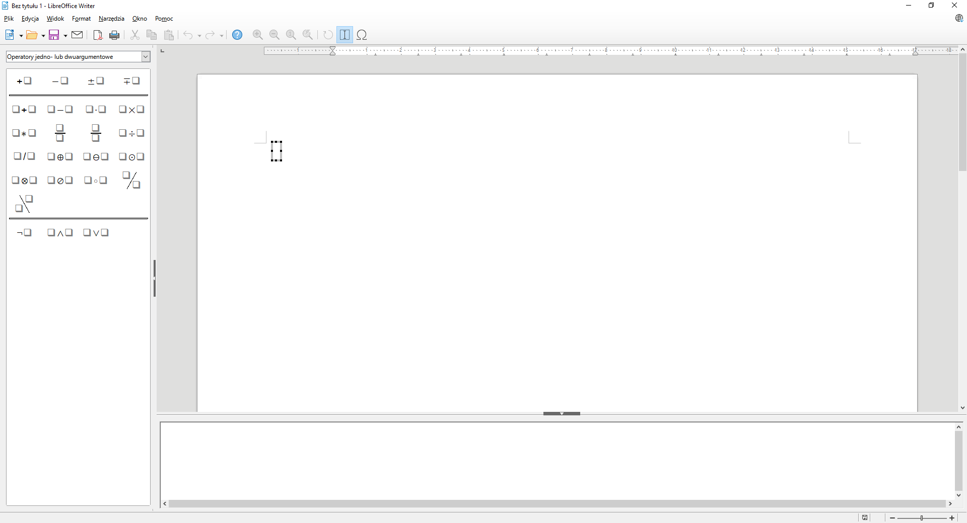 Zrzut okna edytora równań w programie LibreOffice Writer. Dokument ma nazwę "Bez tytułu 1". W centralnej części znajduje się pusty arkusz z zaznaczoną przestrzenią na wstawianie równania. Po lewej stronie znajduje się menu wyboru struktur równań. Wybrana jest kategoria "Operatory jedno- lub dwuargumentowe". Znajdują się w niej takie operatory jak plus, minus, mnożenie i dzielenie w różnych wersjach, symbole "lub" i "oraz" oraz wiele innych.