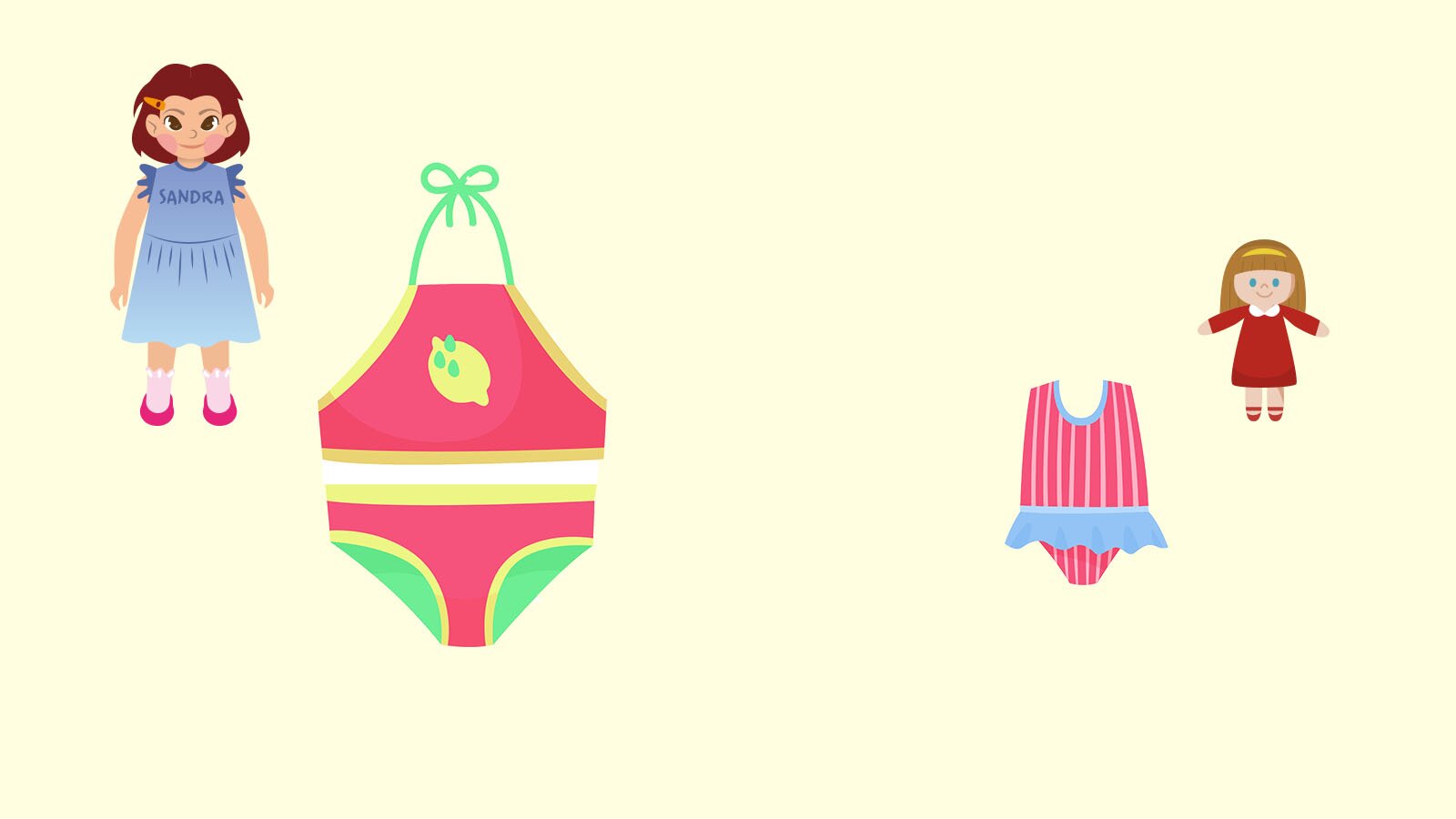 Ilustracja przedstawia dziewczynkę o imieniu  Sandra , stojącą obok różowego stroju kąpielowego oraz lalkę w czerwonej sukience, stojącą obok stroju kąpielowego w białe paski i falbanki. Strój dziewczynki jest większy od stroju kąpielowego lalki.