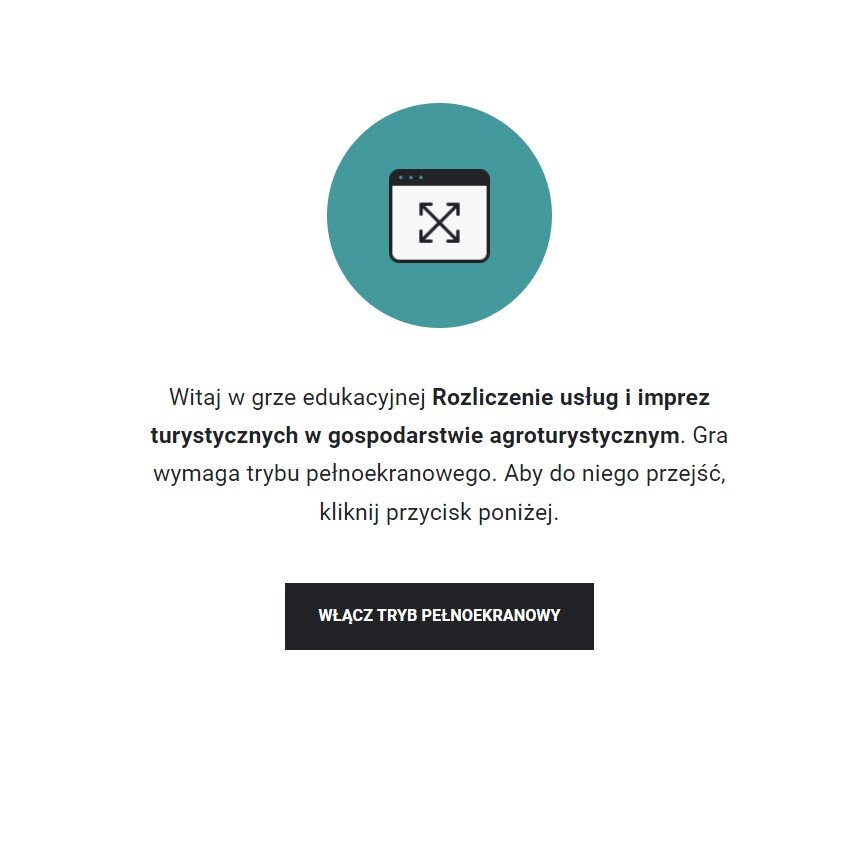 Grafika przedstawia widok początku gry edukacyjnej zatytułowanej Rozliczenie usług i imprez turystycznych w gospodarstwie agroturystycznym.