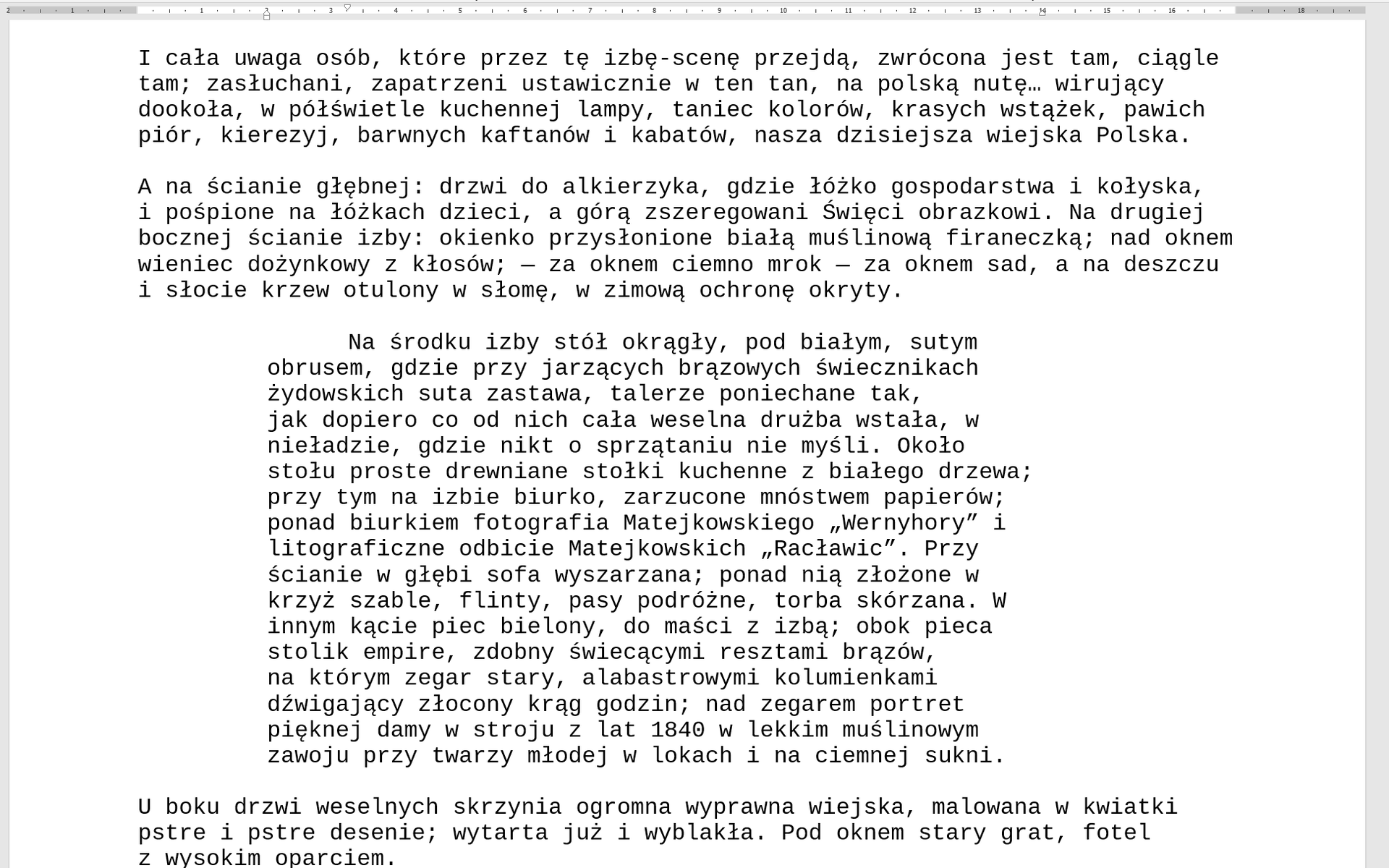 Grafika przedstawia akapit z ustawionymi wcięciami - lewym 2 cm, prawym 3 cm oraz wcięciem pierwszego wiersza ustawionym na 1,25 cm.  Wszystkie ustawienia wcięć znajdują się na linijce położonej nad tekstem. 