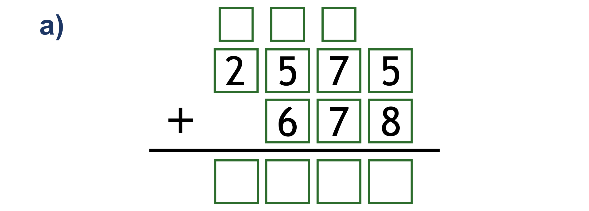 Wykonaj dodawanie sposobem pisemnym.