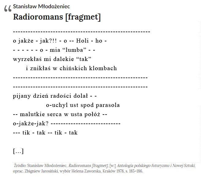 Ilustracja przedstawia fragment utworu Stanisława Młodożeńca "Radioromans". Treść utworu:
------------------------------------------------------- o jakże - jak?!! - o -- Holi - ho - - - - - - - o - mia “lumba” - -  wyrzekłaś mi dalekie “tak” 	i znikłaś w chińskich klombach ------------------------------------------------------ ------------------------------------------------------ pijany dzień radości dolał - -  		o‑uchyl ust spod parasola -- malutkie serca w usta połóż -- o‑jakże‑jak? ---------------------------- --- tik - tak -- tik - tak