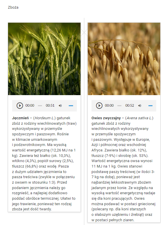 Widok fragmentu galerii zdjęć. Widoczne są dwa pionowe kafelki, w każdym znajduje się zdjęcie oraz tekst wraz z panelem odtwarzania nagrania. Na zdjęciu w pierwszym kafelku widoczne są zielone kłosy zboża. Na zdjęciu na drugim kafelku widoczne są żółte kłosy owsa.