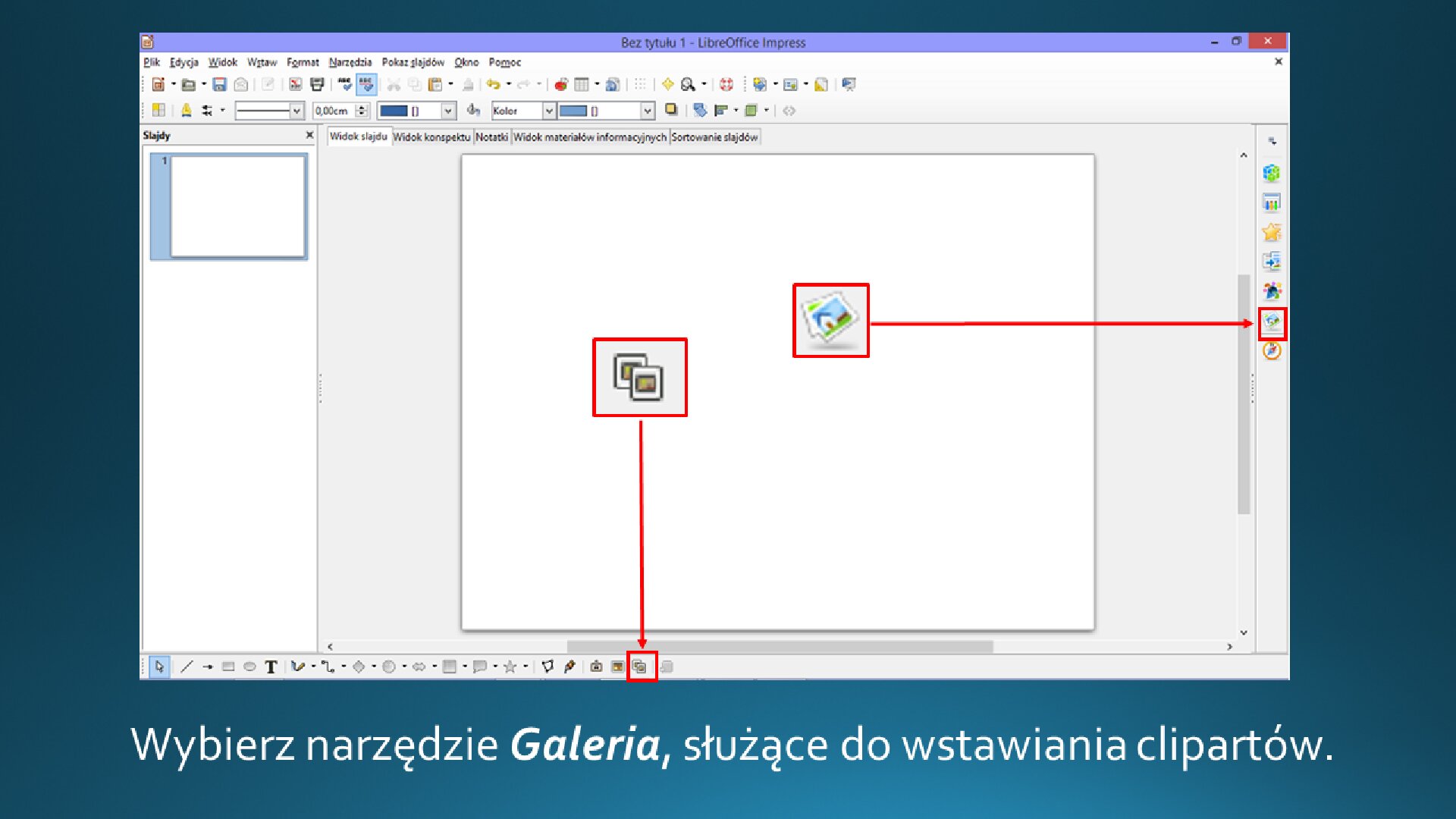 Zrzut okna z wstawiania clipartu na slajd o pustym układzie w programie LibreOffice Impress. Poniżej treść: "Wybierz narzędzie Galeria, służące do wstawiania clipartów".