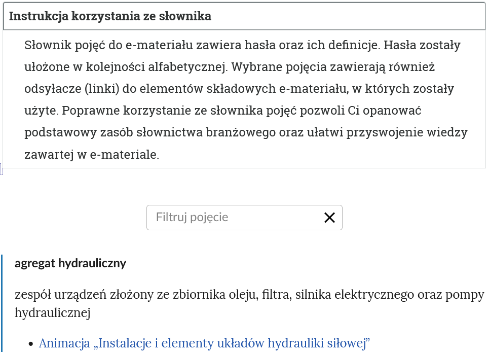 Ilustracja przedstawia widok na górną część słownika. Na górze znajduje się panel z rozwiniętą instrukcją. Poniżej widoczne jest pole do filtrowania haseł. Na dole znajduje się hasło wraz z definicją.