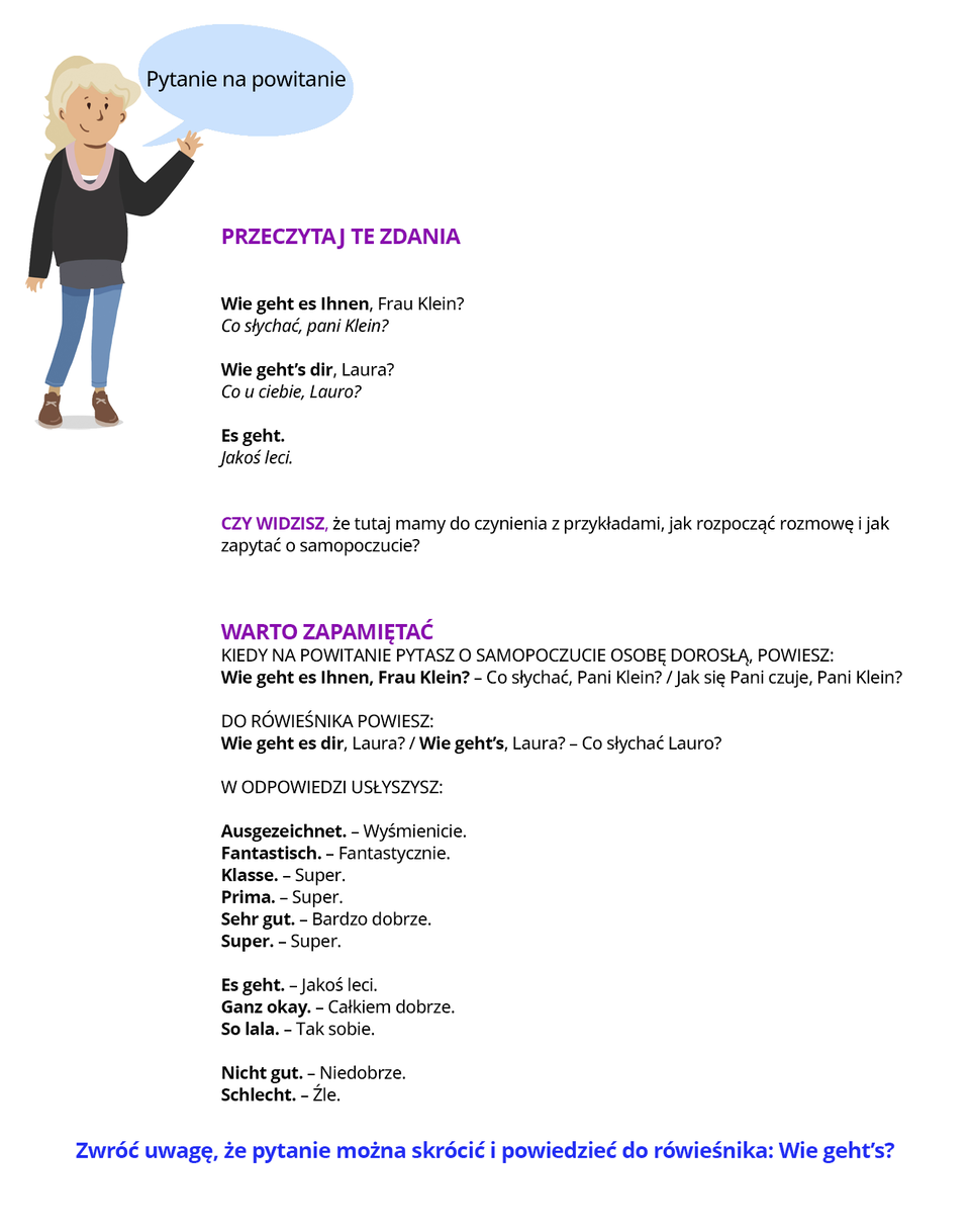 Ilustracja zawiera poradę językową.
Grafika przedstawia długowłosą dziewczynkę w ciemnej bluzie. Obok widoczny jest dymek zawierający napis: Pytanie na powitanie
Pozostałą część ilustracji stanowi tekst, którego treść wyświetla się w trybie dostępności.