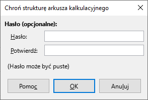 Ilustracja przedstawia sekcję o nazwie Chroń strukturę arkusza kalkulacyjnego. Tam pole, w które można wpisać hasło oraz jego potwierdzenie. Następnie informacja: Hasło może być puste. Zastosowano przycisk OK.  
