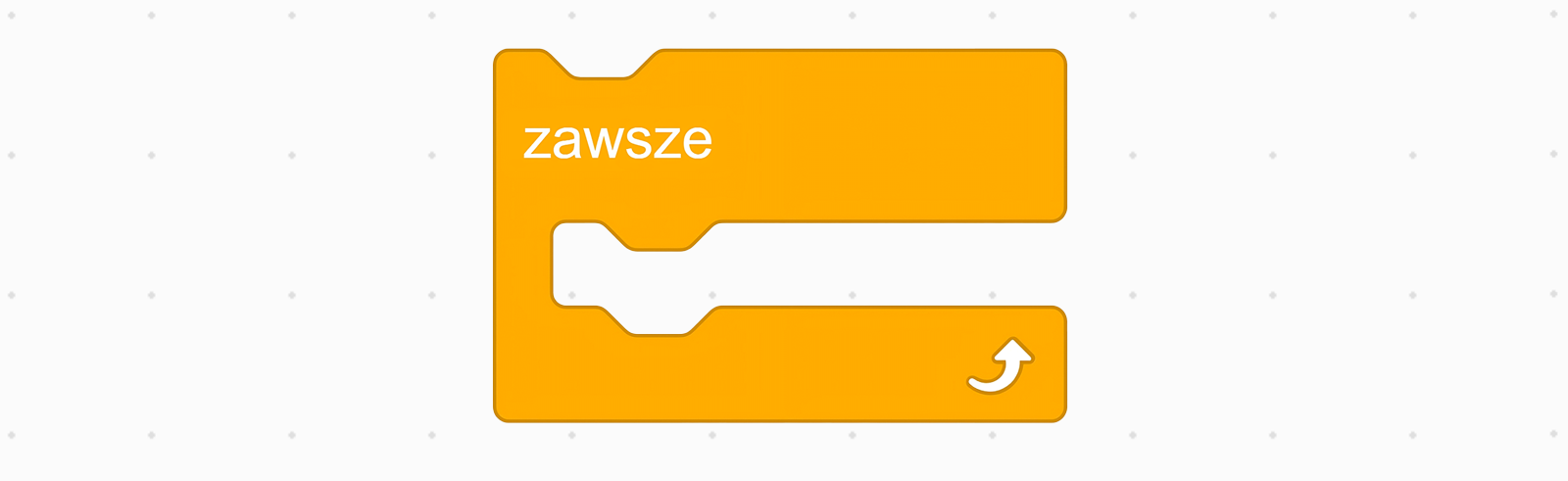 Klocek: zawsze