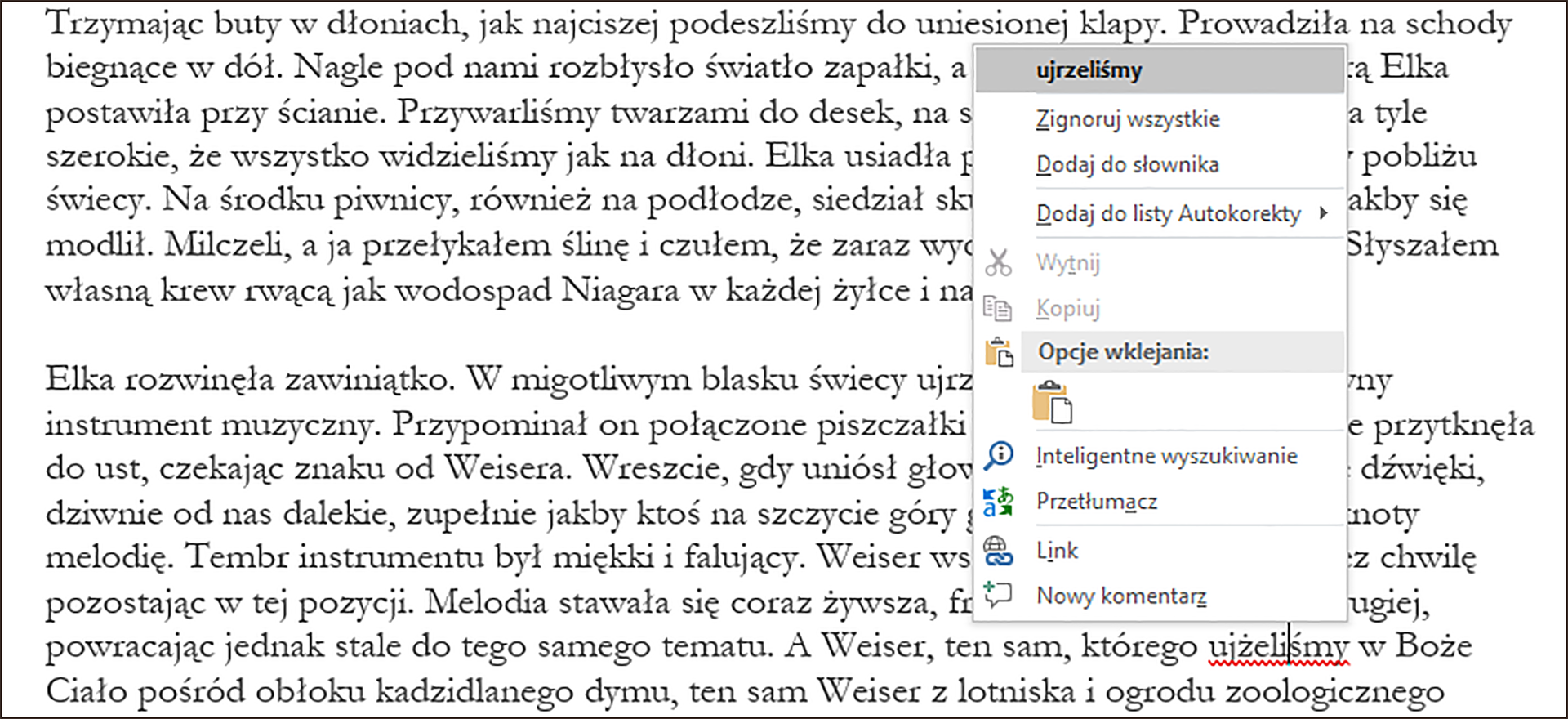 Zrzut ekranu przedstawia tekst.  Po kliknięciu prawym przyciskiem myszy pojawiła się lista opcji gdzie zaznaczono: ujrzeliśmy.