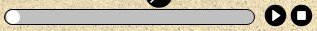Panel odtwarzacza pliku dźwiękowego w tle. Ma on kształt długiego zaokrąglonego prostokąta z szarym środkiem i białą kropką na początku. Po prawej stronie znajdują się ikony włączania odtwarzania oraz zatrzymywania. Pierwsza z nich ma kształt białego trójkąta skierowanego w prawo i wpisanego w czarne koło. Druga ikona ma kształt białego kwadratu znajdującego się w czarnym kole.