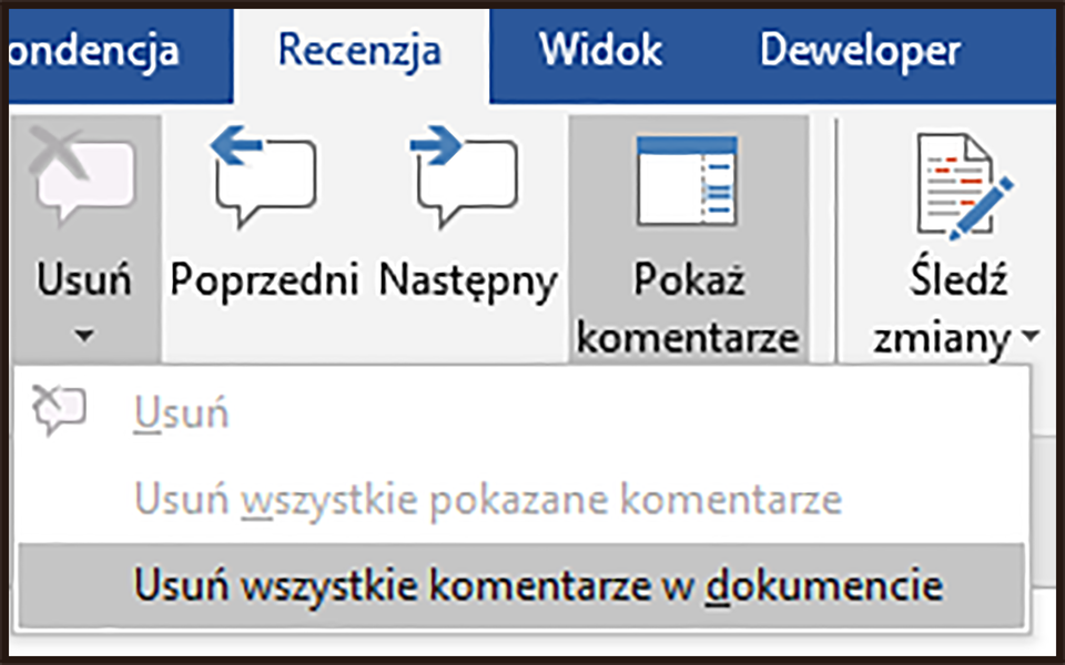 Zrzut ekranu przedstawia pasek narzędzi Microsoft Word.  Zaznaczono w nim opcję: usuń a następnie z listy rozwijalnej wybrano: Usuń wszystkie komentarze w dokumencie.